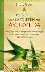 Reinigen und Entgiften mit Ayurveda (eBook, ePUB)