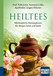 Heiltees. Kompakt-Ratgeber (eBook, ePUB)