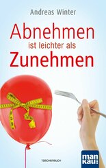 Abnehmen ist leichter als Zunehmen (eBook, ePUB)