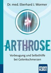 Arthrose. Kompakt-Ratgeber (eBook, PDF)