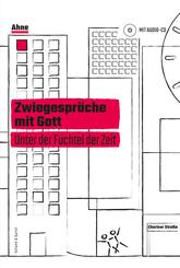 Zwiegespr&auml;che mit Gott, m. Audio-CD