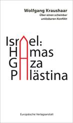 Israel: Hamas - Gaza - Pal&auml;stina
