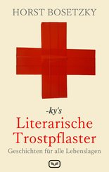 -ky's Literarische Trostpflaster (eBook, ePUB)