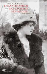 Thea Sternheim oder das L&auml;cheln der Magier