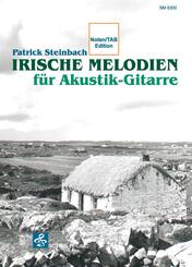 Irische Melodien f&uuml;r Akustik-Gitarre
