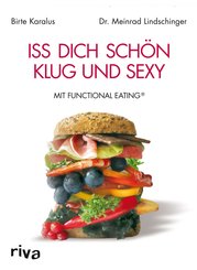 Iss dich schön, klug und sexy (eBook, ePUB)