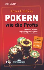 Texas Hold'em - Pokern wie die Profis (eBook, ePUB)