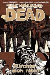 The Walking Dead - F&uuml;rchte dich nicht