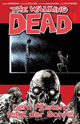 The Walking Dead - Dem Fl&uuml;stern folgt der Schrei