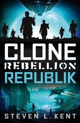 Clone Rebellion 1: Republik (eBook, ePUB)