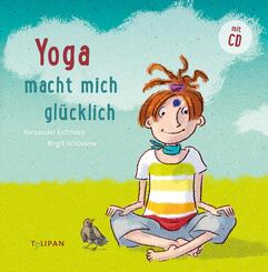 Yoga macht mich gl&uuml;cklich