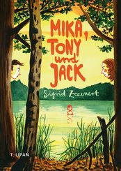 Mika, Tony und Jack (eBook, ePUB)