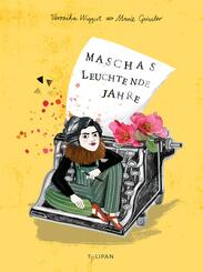 Maschas leuchtende Jahre