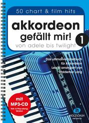 Akkordeon gef&auml;llt mir! 1 (mit MP3-CD).Bd.1