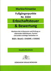 ERBSCHAFTSTEUER & BEWERTUNG D&uuml;rckheim-Markierhinweise/Fu&szlig;g&auml;ngerpunkte f&uuml;r das Steuerberaterexamen, ErbschaftsteuerR