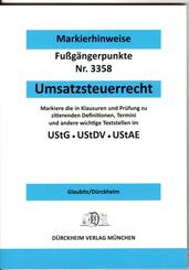 UMSATZSTEUERRECHT D&uuml;rckheim-Markierhinweise/Fu&szlig;g&auml;ngerpunkte f&uuml;r das Steuerberaterexamen