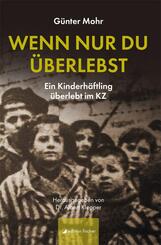 Wenn nur du &uuml;berlebst