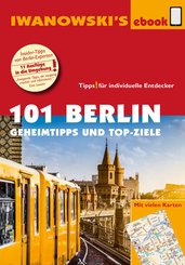 101 Berlin - Reiseführer von Iwanowski (eBook, PDF)