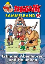 MOSAIK Sammelband - Erfinder, Abenteurer und Halunken
