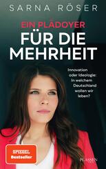 Ein Pl&auml;doyer f&uuml;r die Mehrheit (SPIEGEL-Bestseller)