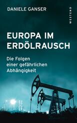 Europa im Erd&ouml;lrausch