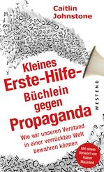 Das Erste Hilfe-B&uuml;chlein gegen Propaganda