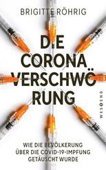 Die Corona-Verschw&ouml;rung