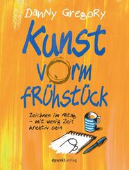 Kunst vorm Fr&uuml;hst&uuml;ck