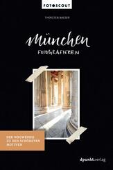M&uuml;nchen fotografieren