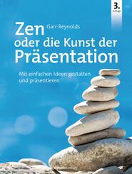 Zen oder die Kunst der Pr&auml;sentation