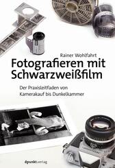 Fotografieren mit Schwarzwei&szlig;film