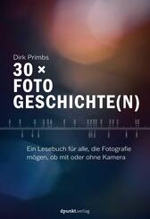 30 &times; Fotogeschichte(n)