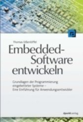 Embedded-Software entwickeln (eBook, )