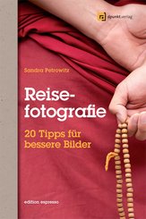 Reisefotografie (Edition Espresso) (eBook, PDF)