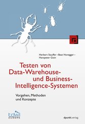 Testen von Data-Warehouse- und Business-Intelligence-Systemen (eBook, PDF)