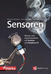 Sensoren - messen und experimentieren mit Arduino und Raspberry Pi (eBook, PDF)