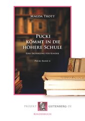 Pucki kommt in die h&ouml;here Schule
