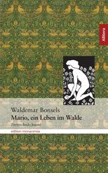 Mario, ein Leben im Walde - Jugend
