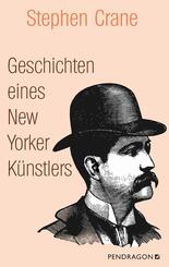Geschichten eines New Yorker K&uuml;nstlers