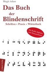Das Buch der Blindenschrift, m. 1 Beilage