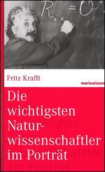 Die wichtigsten Naturwissenschaftler im Portr&auml;t
