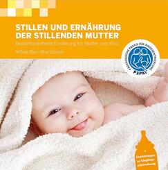 Stillen und Ern&auml;hrung der stillenden Mutter