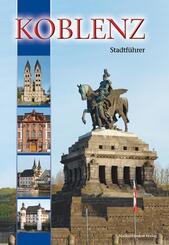 Koblenz: Stadtf&uuml;hrer