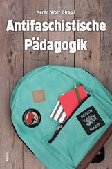 Antifaschistische P&auml;dagogik