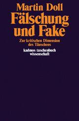 F&auml;lschung und Fake