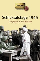 Schicksalstage 1945