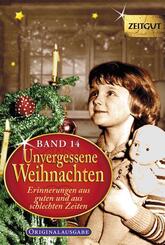 Unvergessene Weihnachten.Bd.14