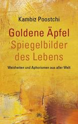 Goldene &Auml;pfel - Spiegelbilder des Lebens