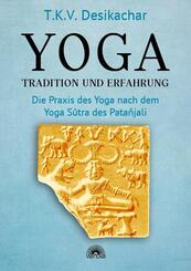 Yoga - Tradition und Erfahrung