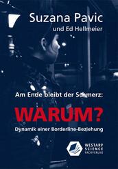 Am Ende bleibt der Schmerz: WARUM?